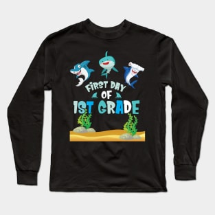 First Day Of 1st Grade Sharks Students Happy Back To School First Day Of School Long Sleeve T-Shirt